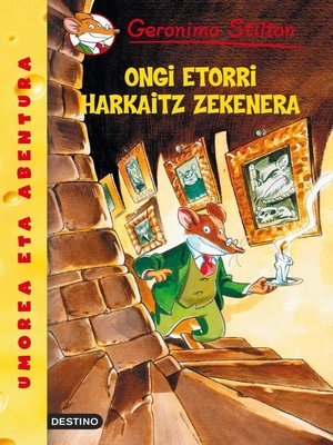 cover image of Ongi etorri harkaitz zekenera